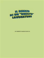 Il diario di un “onesto” lavoratore