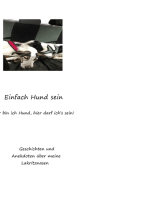 Einfach Hund sein: Geschichten und Anekdoten über meine Lakritznasen