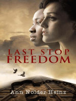 Last Stop Freedom