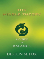 The Middle Theory: A Guide to Balance