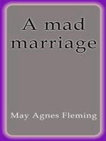 A mad marriage