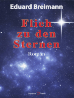 Flieh zu den Sternen