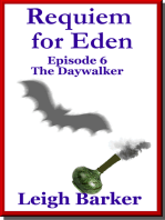 Episode 6: The Daywalker