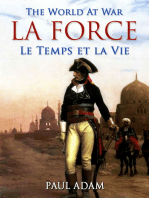 La Force / Le Temps et la Vie