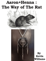 Aaron+Henna:The Way of The Rat
