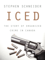 Iced: The Story of Organized Crime in Canada