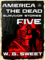America The Dead Survivor Stories Five