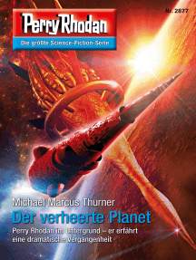 Perry Rhodan 2877: Der verheerte Planet: Perry Rhodan-Zyklus "Sternengruft"