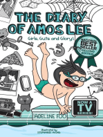 The Diary of Amos Lee: Girls, Guts and Glory!: The Diary of Amos Lee, #2