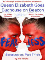 Queen Elizabeth Goes Bughouse on Beacon Hill Serialization