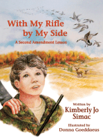 With My Rifle by My Side: A Second Amendment Lesson