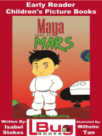 Maya Goes To Mars: Early Reader - Children's Picture Books