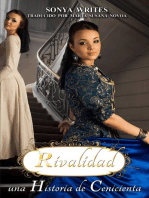 Rivalidad - una Historia de Cenicienta