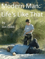 Modern Man: Life's Like That