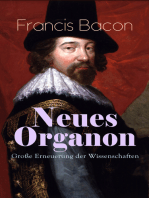 Neues Organon - Große Erneuerung der Wissenschaften: Hauptwerk der Philosophie: Neues Werkzeug der Kenntnisse - Erkenntniskritisches Konzept des Empirismus