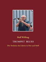 Trumpet Blues: Die Tonleiter des Lebens in Dur und Moll