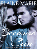 Because I Can: The Because Trilogy, #1