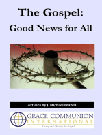 The Gospel: Good News for All