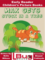 Max Gets Stuck In a Tree: Early Reader - Children's Picture Books
