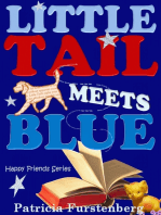 Little Tail Meets Blue, Happy Friends Series