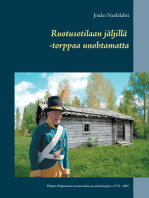 Ruotusotilaan jäljillä -torppaa unohtamatta: Pohjois-Pohjanmaan ruotusotilaita ja sotilastorppia v. 1733 - 1867