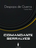 Despojos de guerra (Comandante Serralves)