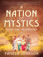 A Nation of Mystics/ Book One: Intentions