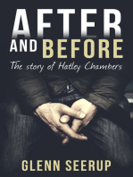 After and Before: The Story of Hatley Chambers