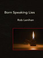 Born Speaking Lies