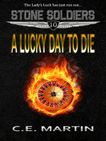 A Lucky Day to Die (Stone Soldiers #10)
