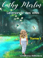 Cathy Merlin: 1. Le monde des elfes