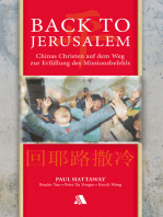 Back to Jerusalem: Chinas Christen auf dem Weg zur Erfüllung des Missionsbefehls