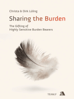 Sharing the Burden: The Gifting of Highly Sensitive Burden Bearers