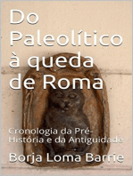 Do Paleolítico à queda de Roma
