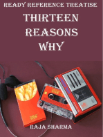 Ready Reference Treatise: Thirteen Reasons Why