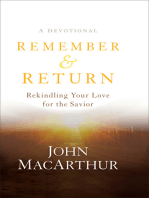 Remember and Return: Rekindling Your Love for the Savior--A Devotional