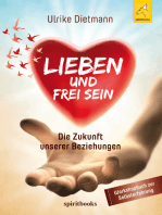 LIEBEN UND FREI SEIN