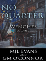 No Quarter: Wenches - Volume 2: No Quarter: Wenches, #2