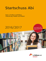 Startschuss Abi 2016/2017: Tipps zu Studium, Ausbildung, Finanzierung, Praktika und Ausland