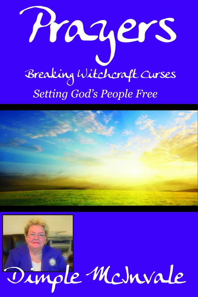 Prayers: Breaking Witchcraft Curses by Dimple McInvale - Ebook | Everand