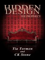 Hidden Design, the Prophecy