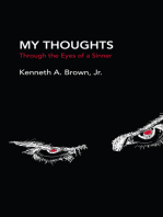 My Thoughts: Through the Eyes of a Sinner