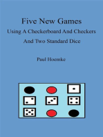 Five New Games Using A Standard Checkerboard And Checkers And Two Standard Dice
