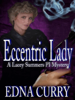 Eccentric Lady: A Lacey Summers PI Mystery