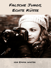 Falsche Jungs, echte Küsse von Emma Winter (eBook) - 30 Tage ...