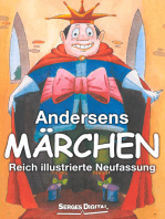 Andersens Märchen: Reich illustrierte Neufassung