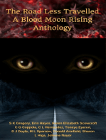 The Road Less Travelled: A Blood Moon Rising Anthology