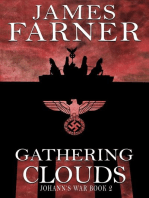 Gathering Clouds: Johann's War, #2
