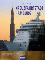 Kreuzfahrtstadt Hamburg: Die Metropole der Traumschiffe