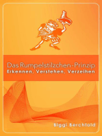 Das Rumpelstilzchen-Prinzip